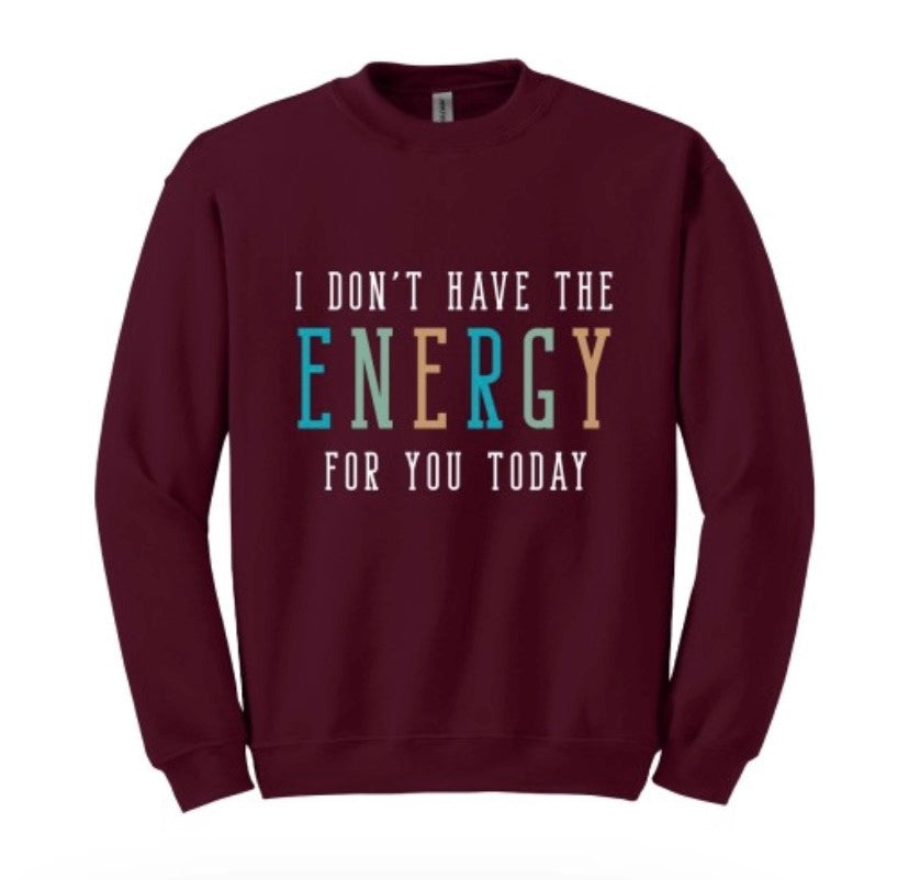 Don't Have the Energy